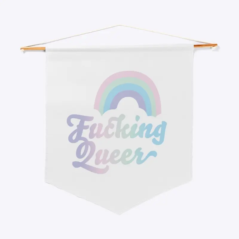 Fucking Queer Merch